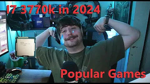 Gaming on a i7 3770k in 2024!!! Is it good or horrible