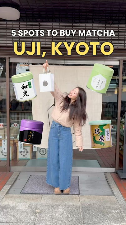 5 Ultimate Spots To Buy Matcha In Uji, Kyoto #japan