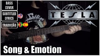 TESLA - SONG & EMOTION (BASS Cover + Subtitled Lyrics + Translations ESP/POR)