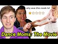 DANCE MOMS: THE MOVIE (help)