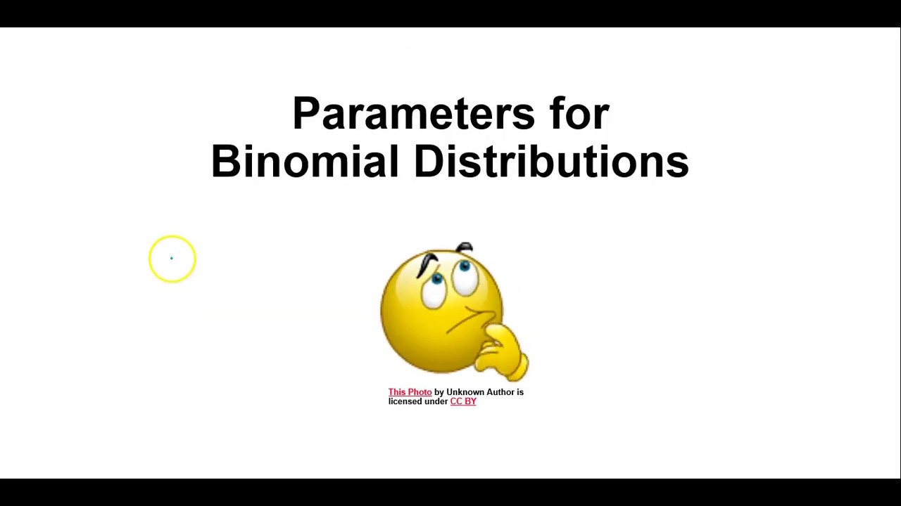 Module 4 Binomial Distributions and Parameters
