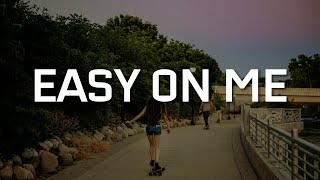 Easy On Me, In The Stars, Control (Lyrics) - Adele, Benson Boone