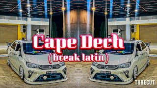 Cape Dech - (discoYawremix) - Breaklatin