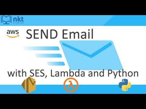 AWS SES Send Email | Amazon SES Tutorial with Lambda and Python