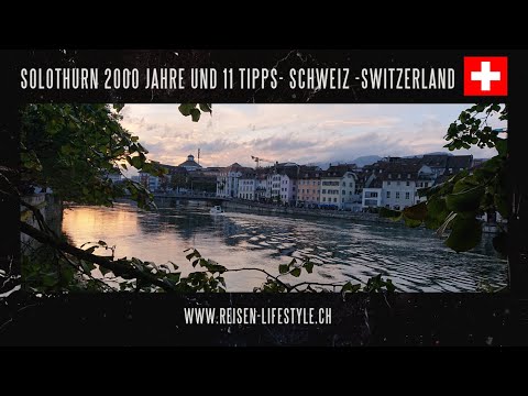 Video: Solothurn - Eine Schweizer Stadt, Die Von Der Nummer 11 Besessen Ist - Alternative Ansicht