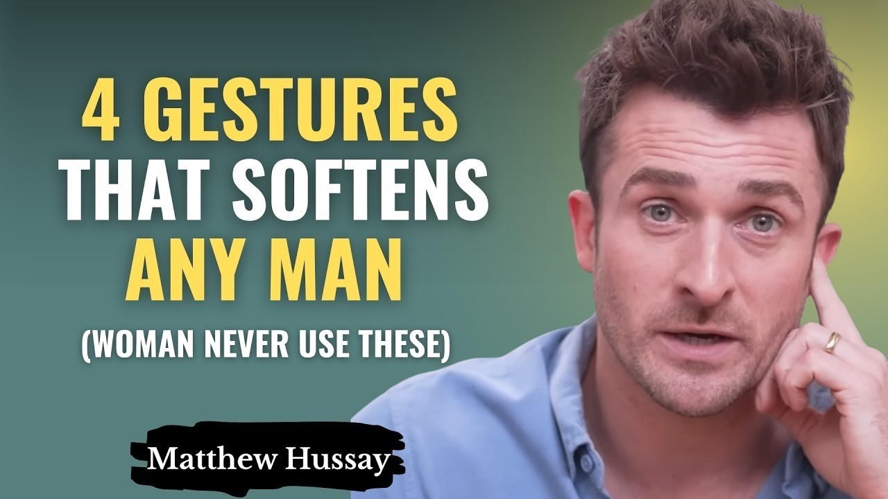 4 Feminine Gestures That Soften Any Man’s Heart Almost No Woman Uses These Matthew Hussey Inspire