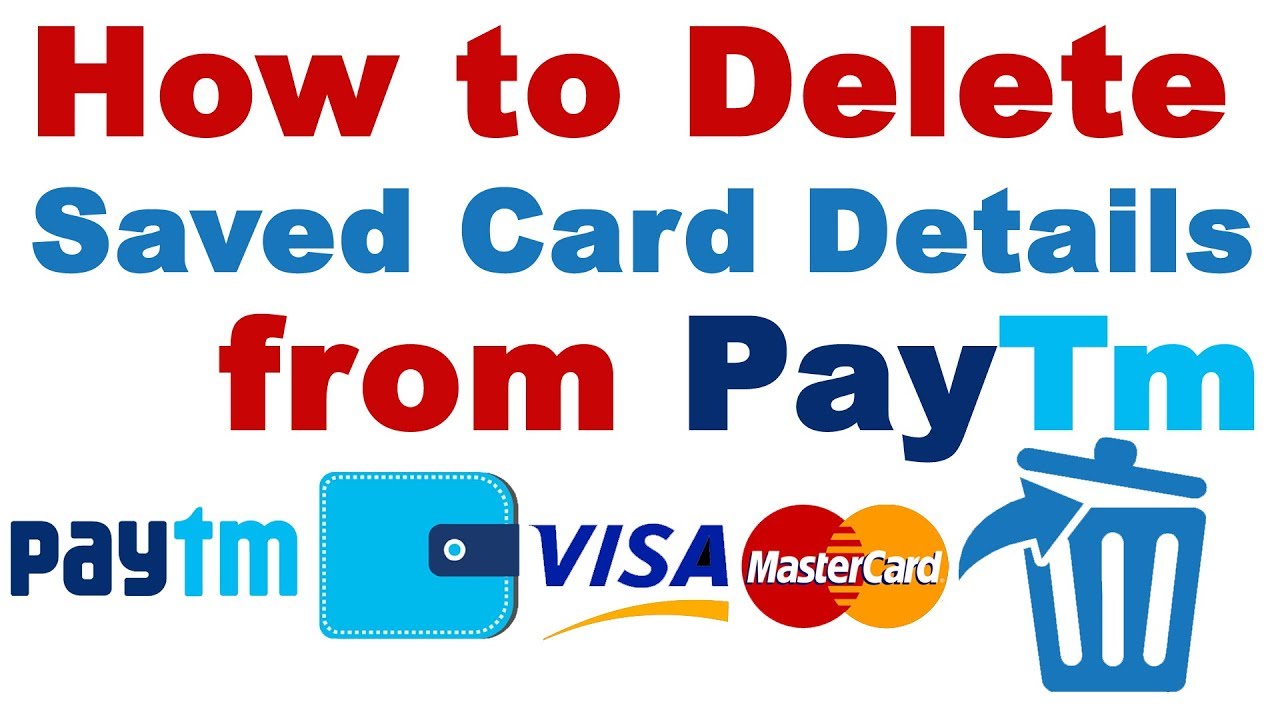 How to Delete / Remove Saved Card Details in Paytm (PayTm से अपने कार्ड की डिटेल्स मिटायें)