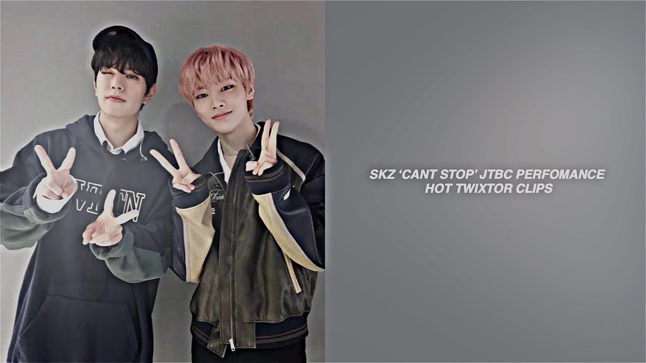 skz ‘cant stop’ JTBC performance hot twixtor clips (vocalracha) - YouTube