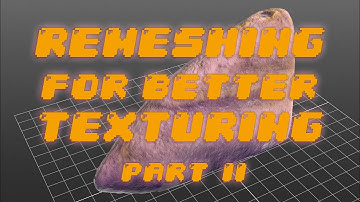 Remeshing a 3D Scan for Better Texturing Part 2