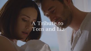 A Tribute To Tom And Liz 