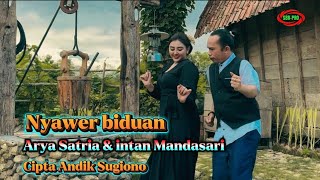 INTAN MANDASARI FEAT ARYA SATRIA - NYAWER BIDUAN ( Official Video Music )
