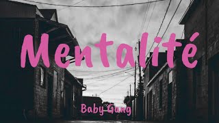 Mentalité - Baby Gang (lyrics)