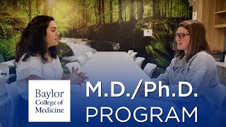 The MD/Ph.D. Program at Baylor College of Medicine by Baylor College of Medicine 212 views 2 weeks ago 5 minutes, 55 seconds