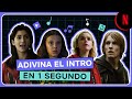 Adivina la serie en un segundo | Netflix