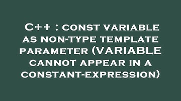 C++ : const variable as non-type template parameter (VARIABLE cannot appear in a constant-expression