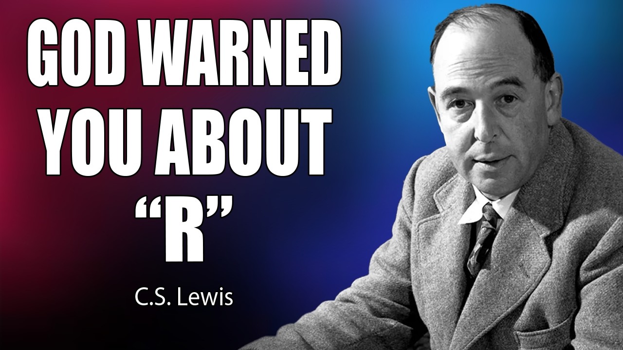 God Says Do NOT Ignore This “R” Person… Time Is Running Out | C.S. Lewis 2026