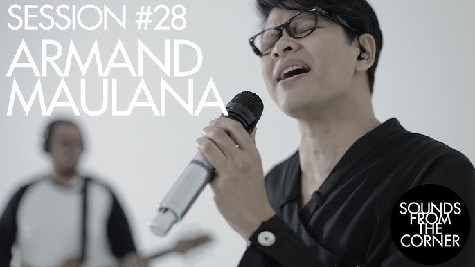 Sounds From The Corner : Session #28 Armand Maulana