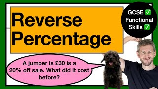 14. PERCENTAGES: Reverse Percentage