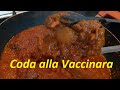 Coda alla vaccinara, ricetta classica  coda di manzo al sugo