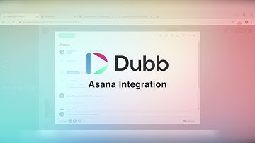 How to Send Trackable Videos in Asana  (@DubbSupport )