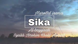 Murottal merdu Irama Sika by Syaikh Ibrohim Kholil Ahmad || مقام السيكا للشيخ إبراهيم خليل أحمد