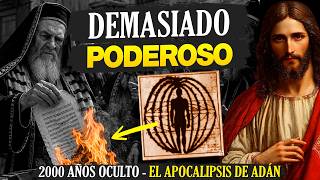 🔥 Por esto Nos OCULTARON el PODER de este Manuscrito | Apocalipsis de Adán