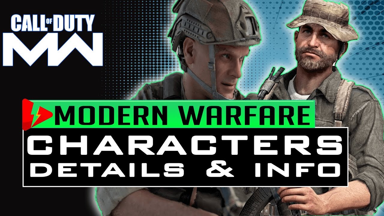 COD Modern Warfare CAMPAIGN NEW CHARACTERS DETAILS