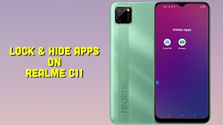 How to lock & hide apps in Realme C11 l Realme C11 mein App Kaise hide kare