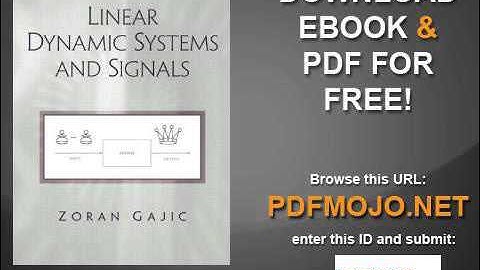 Linear Dynamic Systems and Signals