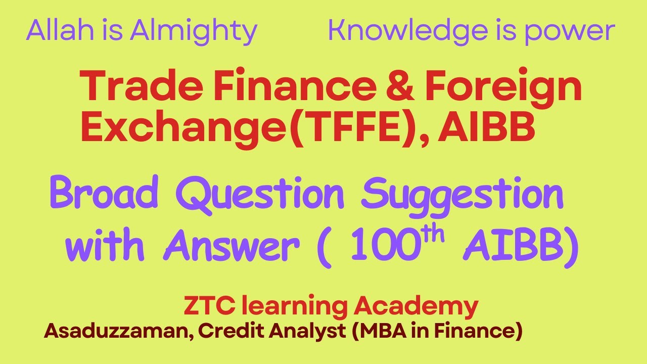 Trade Finance and Foreign Exchange | TFFE suggestion with answer #tffe ...