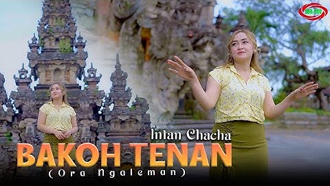 INTAN CHACHA - BAKOH TENAN ( Original Official Video Music )