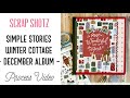 Creating a December Album with Simple Stories Winter Cottage & Scrap Shotz