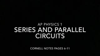 Cornell Notes: Circuits Continued
