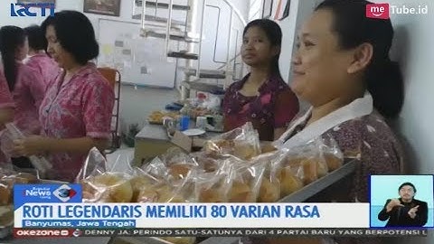 Mengintip Toko Roti Go yang Legendaris Sejak Tahun 1898 - SIS 20/04