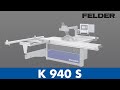 FELDER® - Sliding table saw - benefits