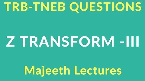 TRB-TNEB QUESTIONS ZTRANSFORM-III