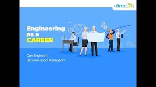Can Engineers Become Good Managers?