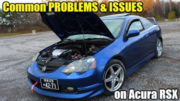 Most Common Problems to Look Out For - Acura RSX (Type S)