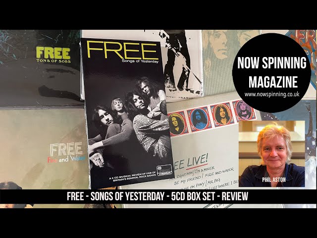 Free : Songs of Yesterday 5CD Box Set Review and Reaction