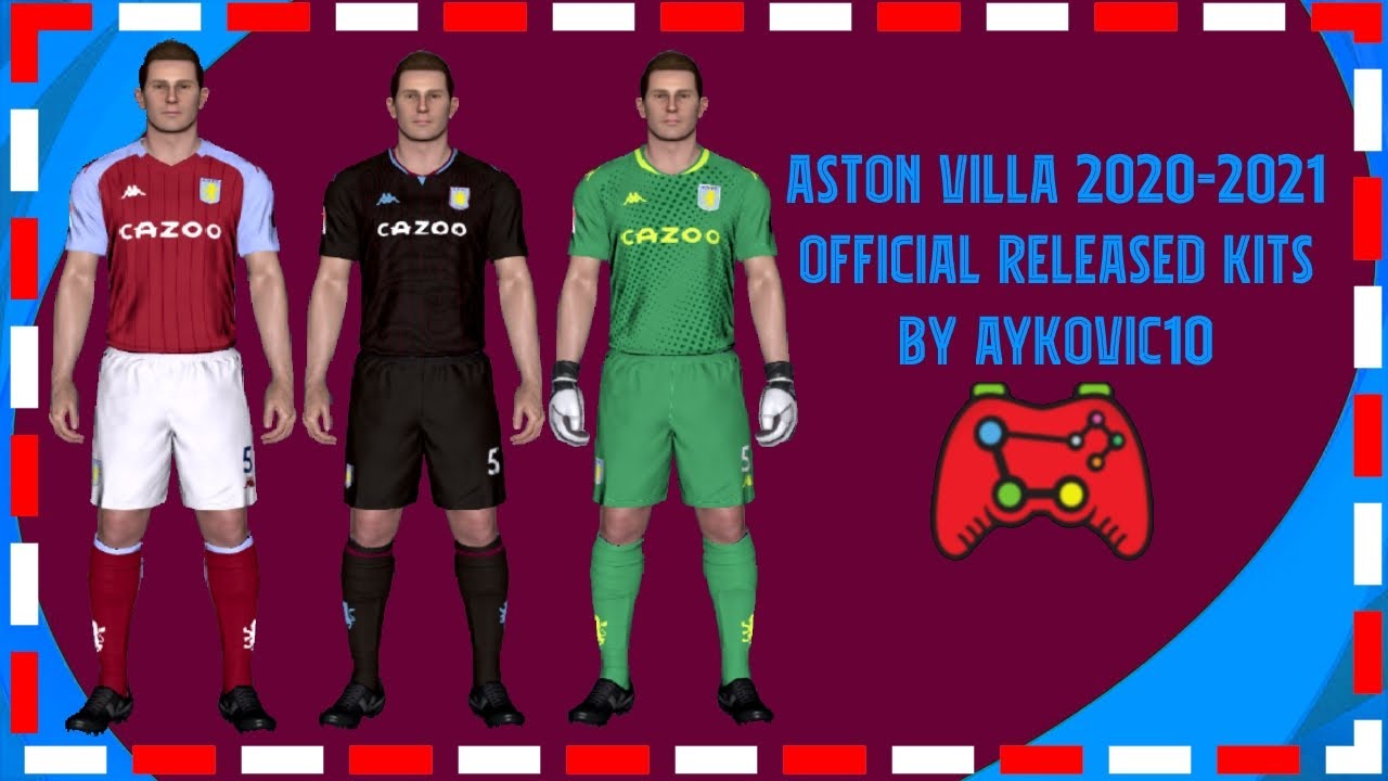 Pes 2017 Aston Villa 2021 Official Released Kits By Aykovic10 Youtube