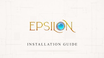 Epsilon - Getting Started