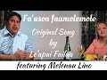 Leapai joe failua  faasoa famolemole ft melenau lino official music