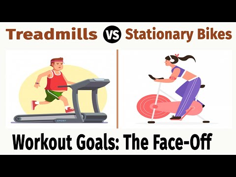 Treadmills Vs Stationary Bikes | Workout Goals | Weight Loss Goals.