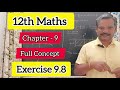 12th Maths Exercise 9.8 Introduction 🔥 Most Important Chapter - 9 | Full Concept 🔥 SRT Vijay Maths 🔥