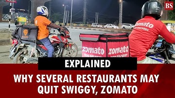 Why several restaurants may quit Swiggy, Zomato | Online food order | Food delivery apps