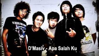 Download lagu D'masiv - Apa Salahku mp3
