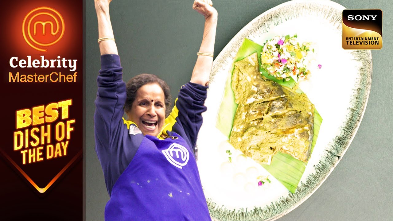 अपनी Fish की तारीफ सुनते ही Usha Tai करने लगीं Dance | Celebrity Masterchef | Best Dish Of The Day