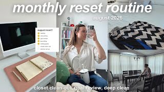AUGUST MONTHLY RESET | goal setting, closet clean-out, deep cleaning,   monthly reflection