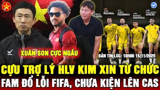 🔴ĐT VIỆT NAM LÊN ĐƯỜNG SANG LÀO, TRỢ LÝ HLV KIM TỪ CHỨC, FIFA BỊ FAM ĂN VẠ, VẪN CHƯA KIỆN LÊN CAS