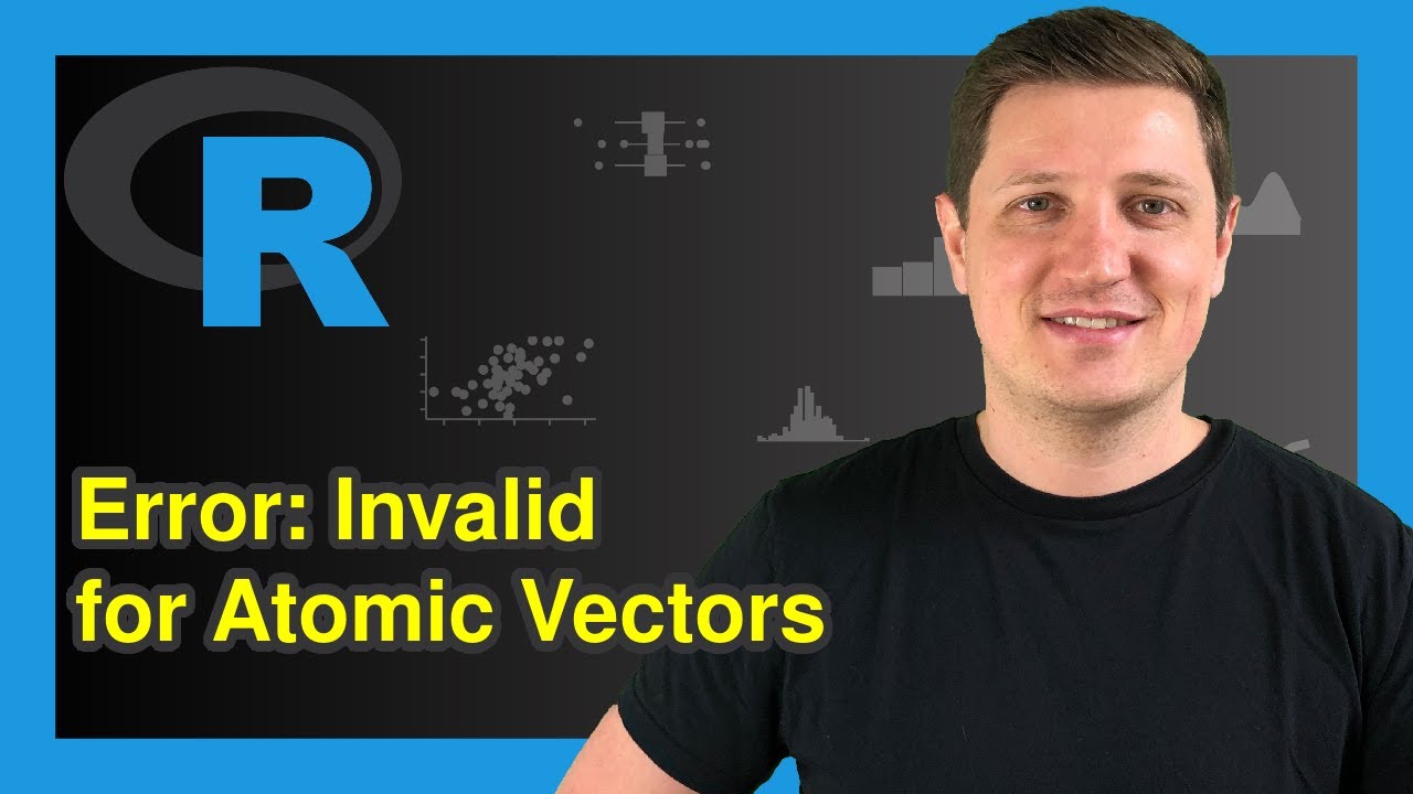 R Operator Is Invalid For Atomic Vectors